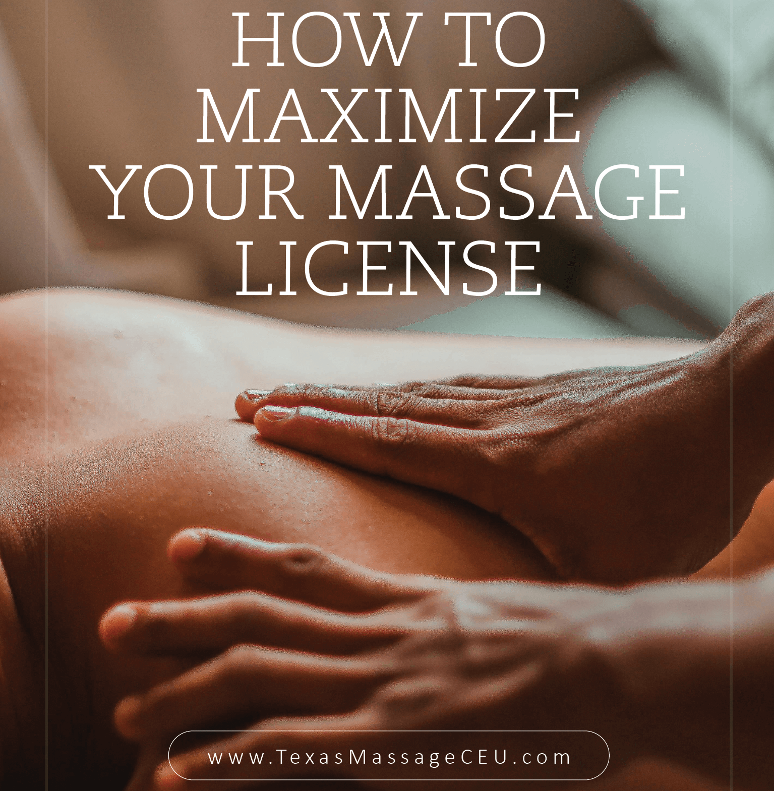 Maximize Massage License